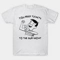 Gun Show T-Shirt