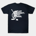 Play Hockey. Pet Dogs | Hockey Stick | Ice Hockey | Ice Ho | Hockey Sport T-Shirt