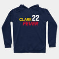 Clark Fever #22, Indiana Women'S Basketball, Caitlin Hoodie