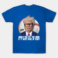 Harry Caray -- Would You Eat The Moon? T-Shirt